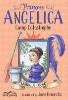 Princess_Angelica__Camp_Catastrophe